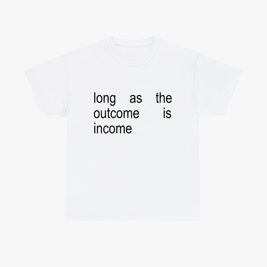 INCOME Tee